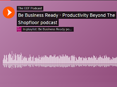  EEF Launches Second 4IR ‘Be Business Ready’ Podcast Series