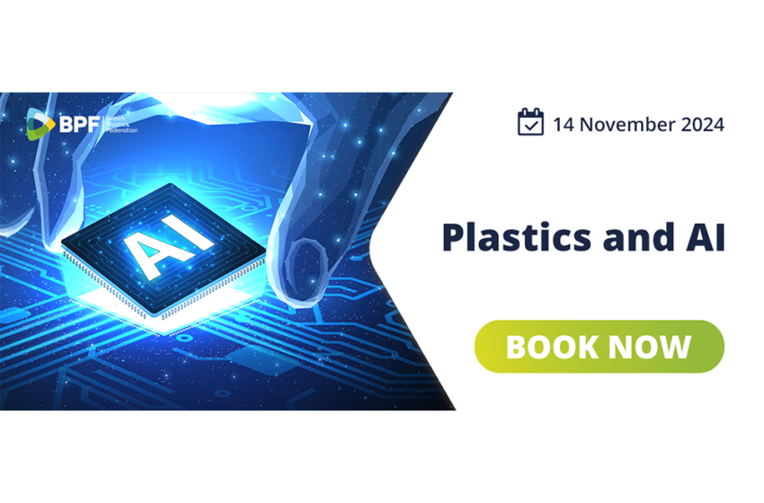  BPF Event to Explore How AI Will Affect Plastic Manufacturers